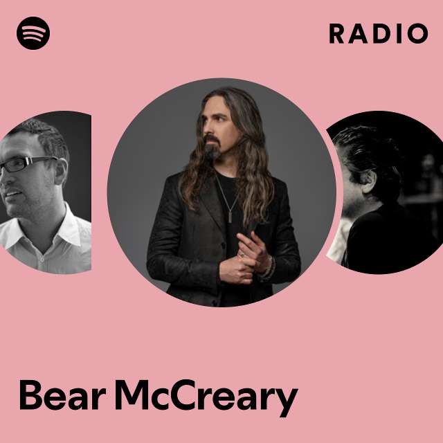 Bear McCreary Radio - playlist by Spotify